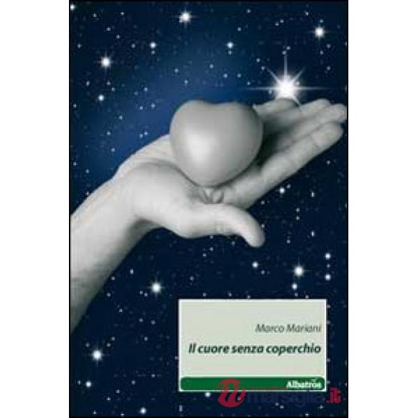 Cuore senza coperchio (Il)