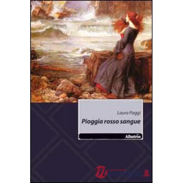 Pioggia rosso sangue