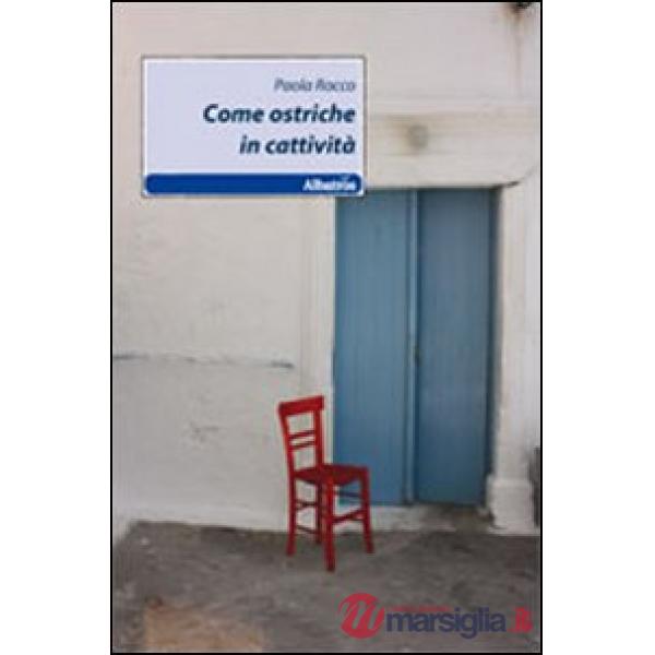 Come ostriche in cattività