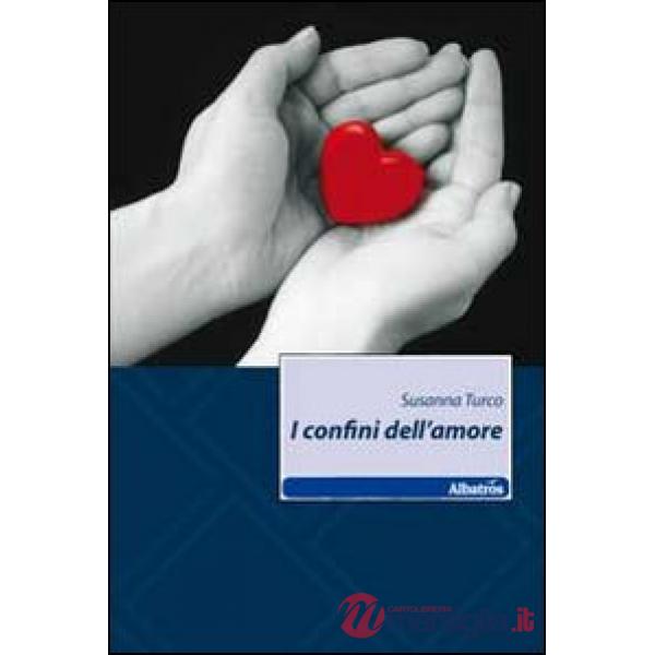 Confini dell'amore (I)