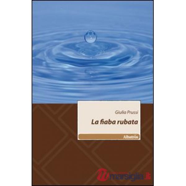 Fiaba rubata (La)