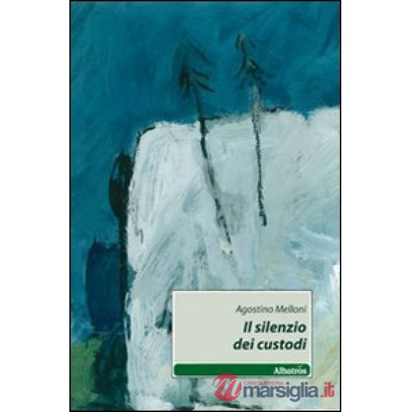 Silenzio dei custodi (Il)