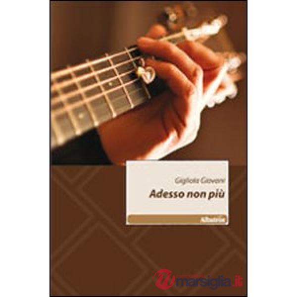 Adesso non più