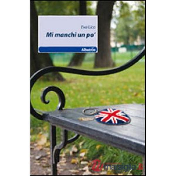 Mi manchi un po'