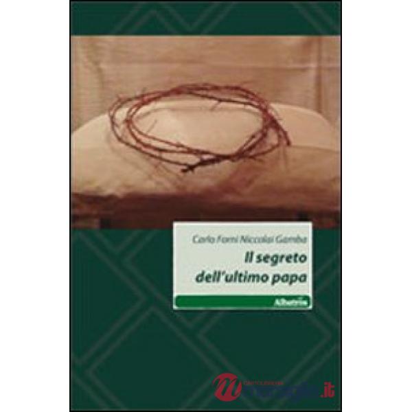 Segreto dell'ultimo papa (Il)