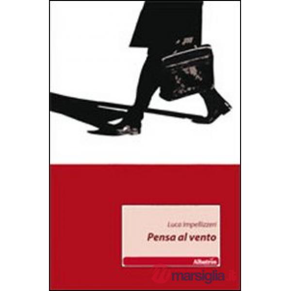 Pensa al vento