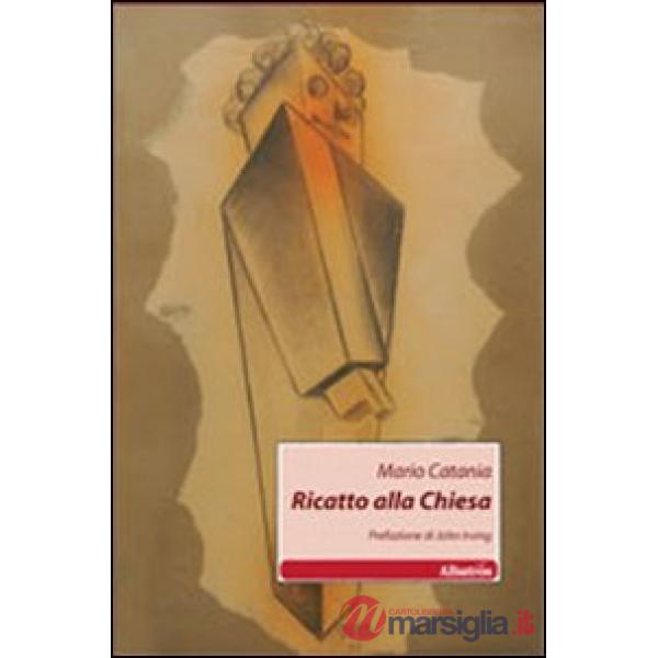 Ricatto alla Chiesa