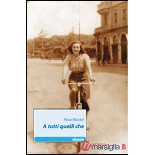 A tutti quelli che