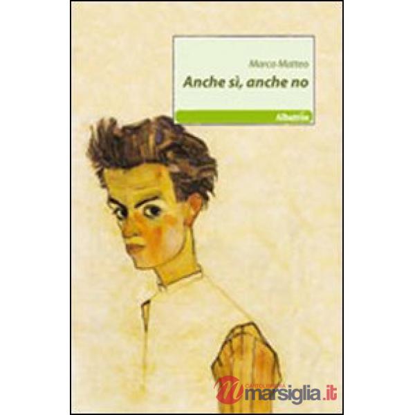 Anche sì, anche no