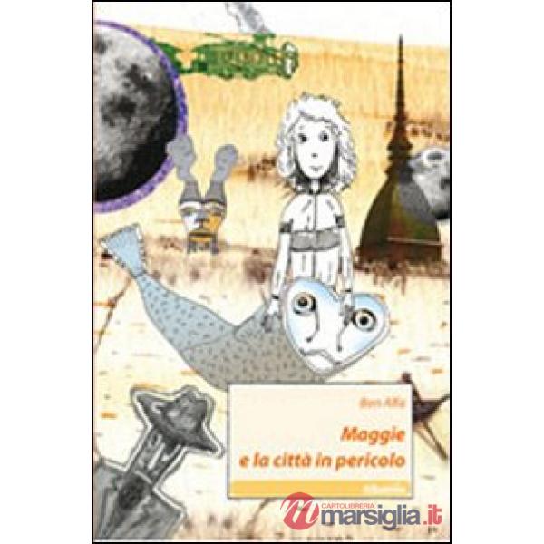 Maggie e la città in pericolo