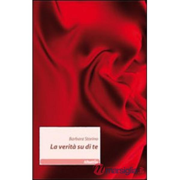 Verità su di te (La)