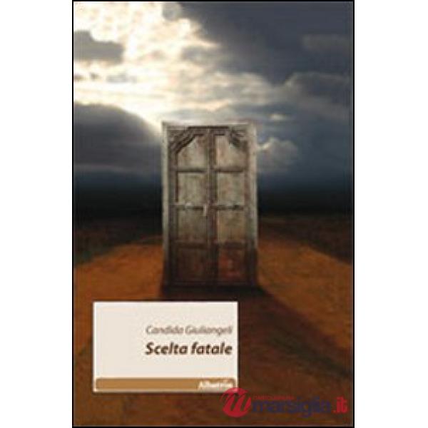 Scelta fatale