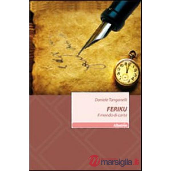 Feriku. Il mondo di carta