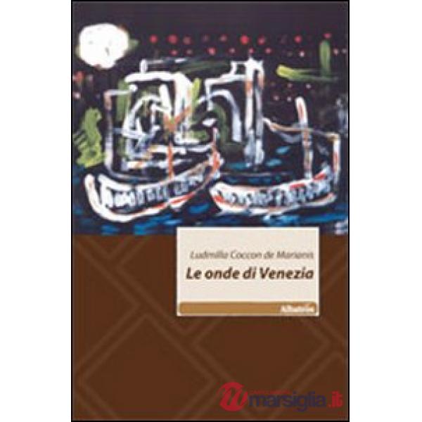 Onde di Venezia (Le)