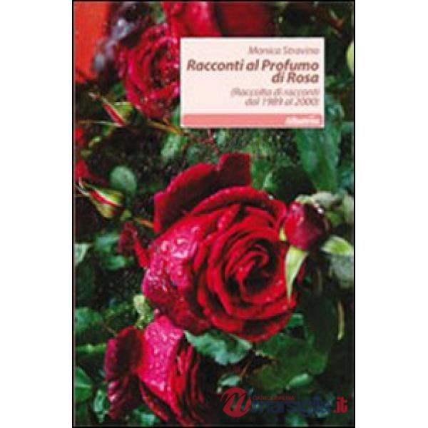 Racconti al profumo di rosa
