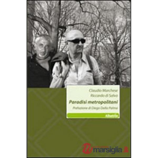Paradisi metropolitani