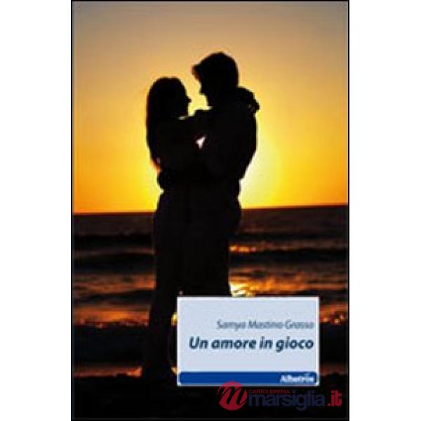 Amore in gioco (Un)
