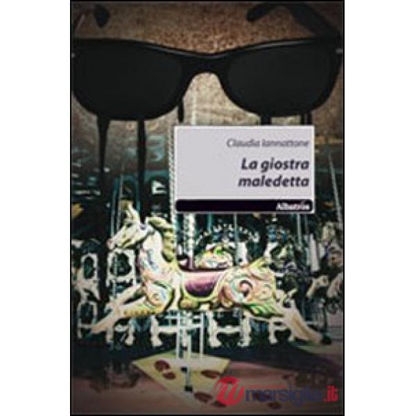 Giostra maledetta (La)
