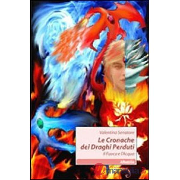 Cronache dei draghi perduti (Le)