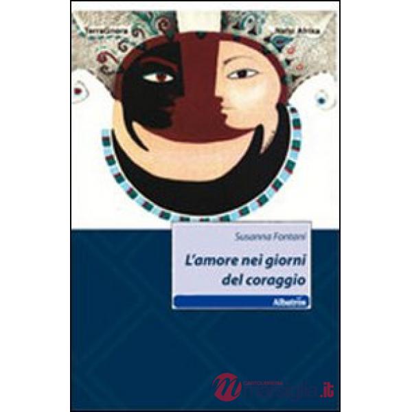 Amore nei giorni del coraggio (L')