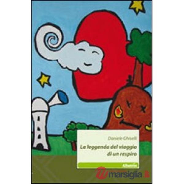 Leggenda del viaggio di un respiro (La)