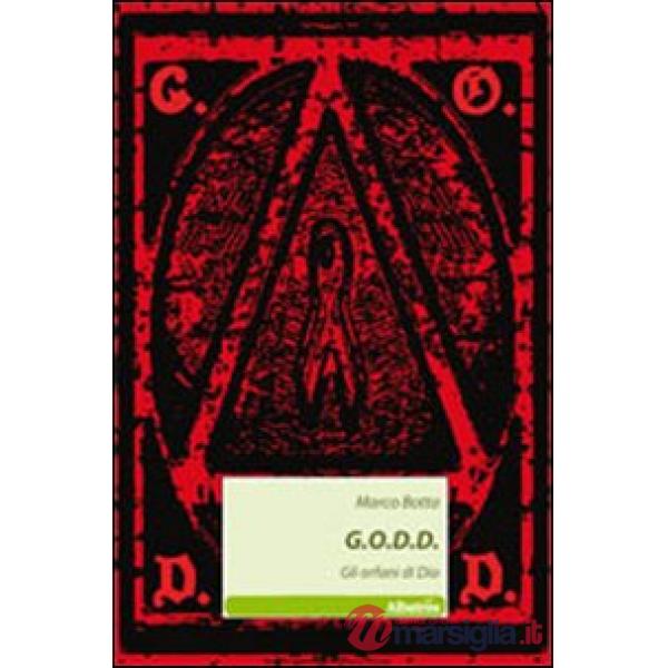 G.O.D.D. Gli orfani di Dio