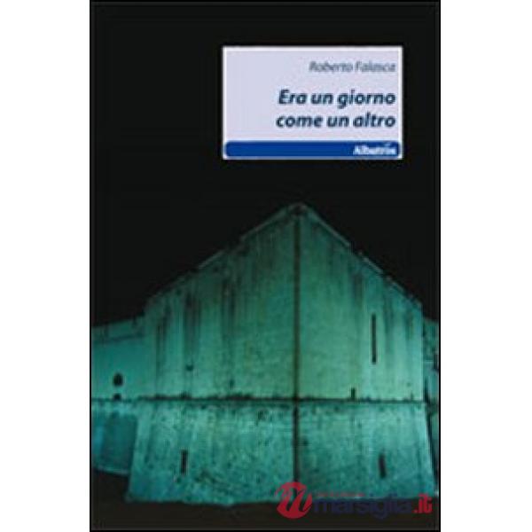 Era un giorno come un altro