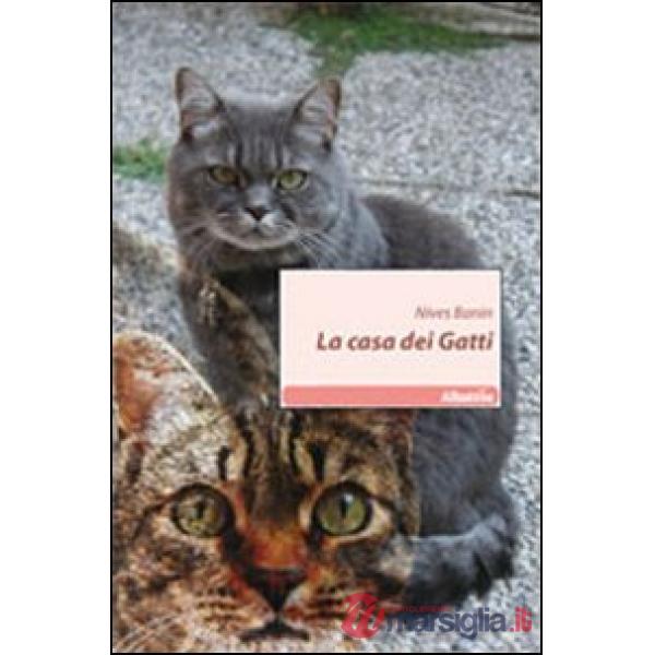 Casa dei gatti (La)