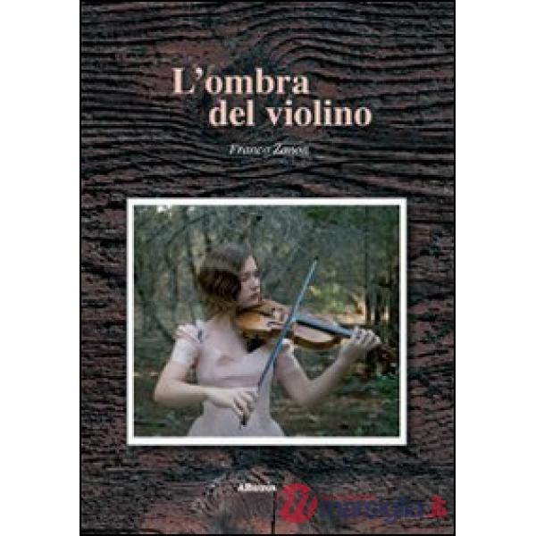 Ombra del violino (L')