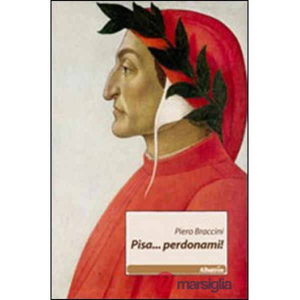 Pisa... perdonami!