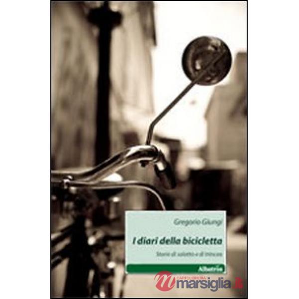 Diari della bicicletta. Storie di salotto e di trincea (I)