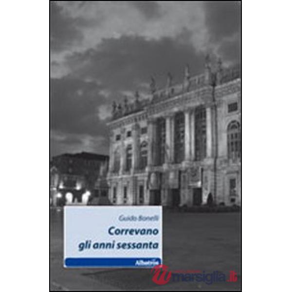 Correvano gli anni sessanta