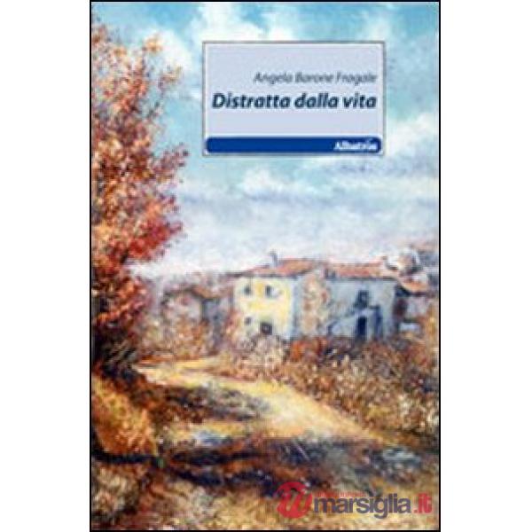 Distratta dalla vita