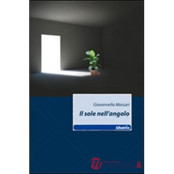 Sole nell'angolo (Il)