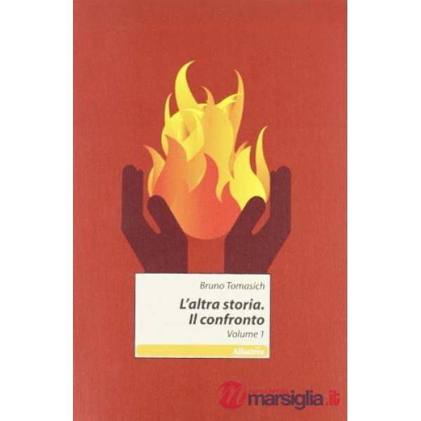 Altra storia. Il confronto (L')