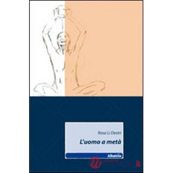 Uomo a metà (L')
