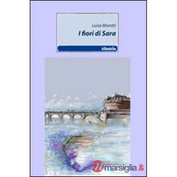 Fiori di Sara (I)
