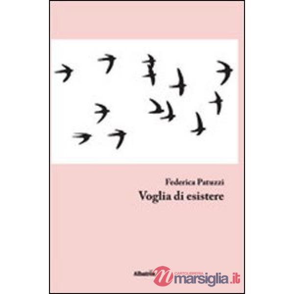 Voglia di esistere