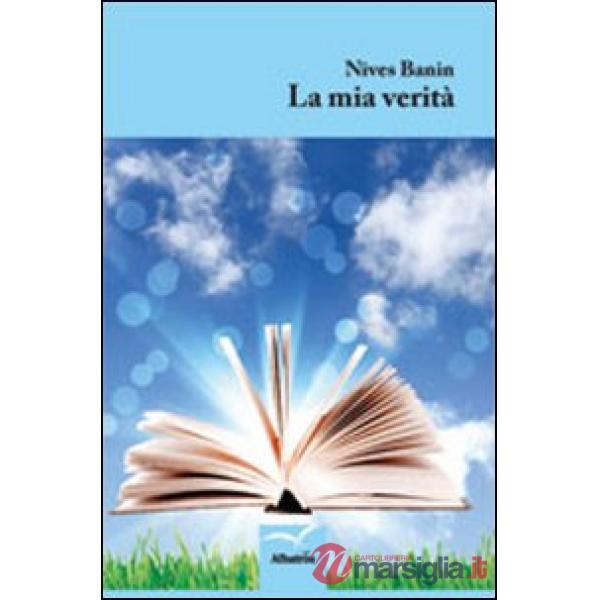Mia verità (La)