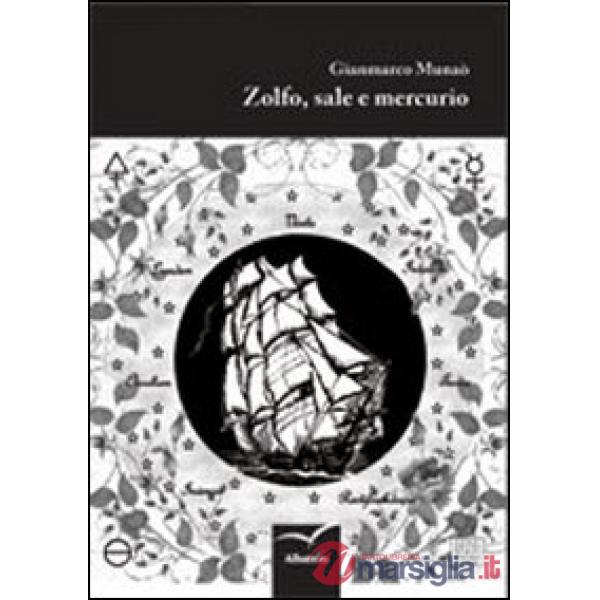 Zolfo, sale e mercurio