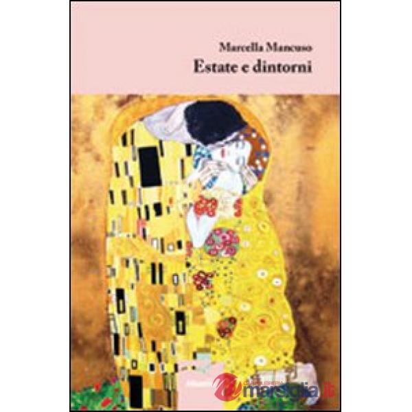 Estate e dintorni