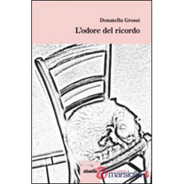 Odore del ricordo (L')
