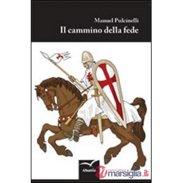 Cammino della fede (Il)