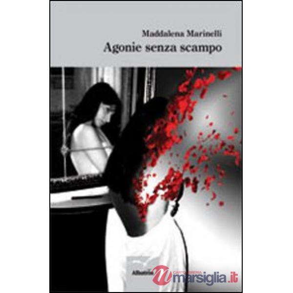 Agonie senza scampo