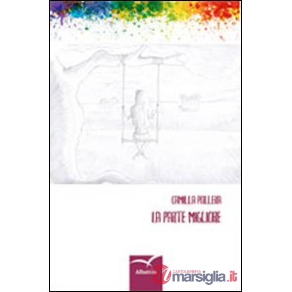 Parte migliore (La)