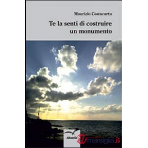 Te la senti di costruire un monumento