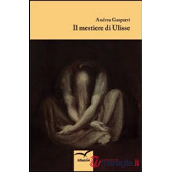 Mestiere di Ulisse (Il)