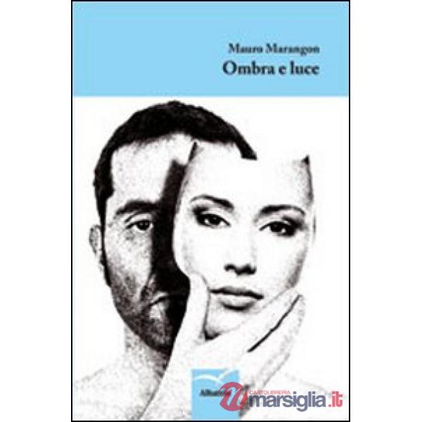 Ombra e luce