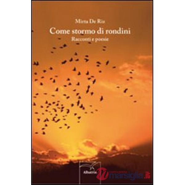 Come stormo di rondini