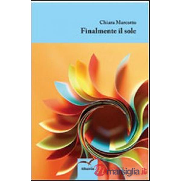 Finalmente il sole